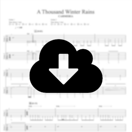 A Thousand Winter Rains Guitar Tablature - Digital Download